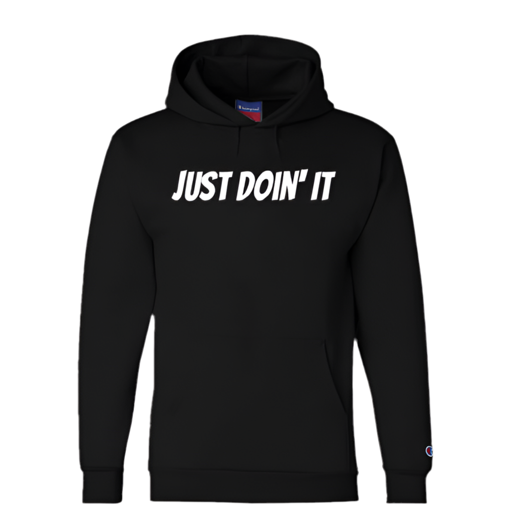 "Just Doin' It" Champion S700 Pullover Hoodie – Double Dry Eco Fleece